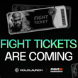 Introducing FIGHT tickets Early supporters will receive a FIGHT ticket that mar…