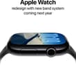 Apple will reportedly redesign the Apple Watch next year with a new band system…