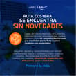 La #RutaCostera opera con normalidad. Nuestro corredor no presenta afectaciones…