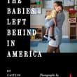 The United States is deporting parents without their children, leaving babies b…