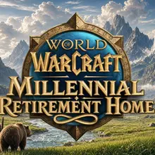 People joke about the WoW Millennial Retirement Home but a retirement home stru…